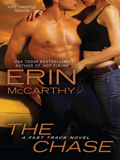 Title details for The Chase by Erin McCarthy - Available